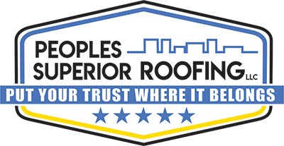 Peoples Superior Roofing - Experience You Can Trust
